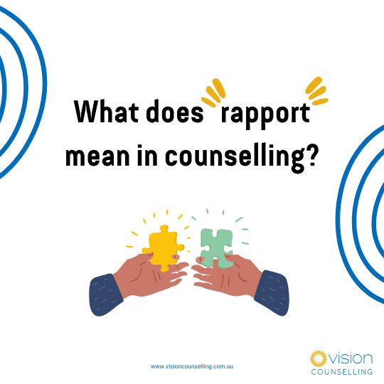 What Does Rapport Mean in Counselling?